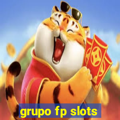 grupo fp slots